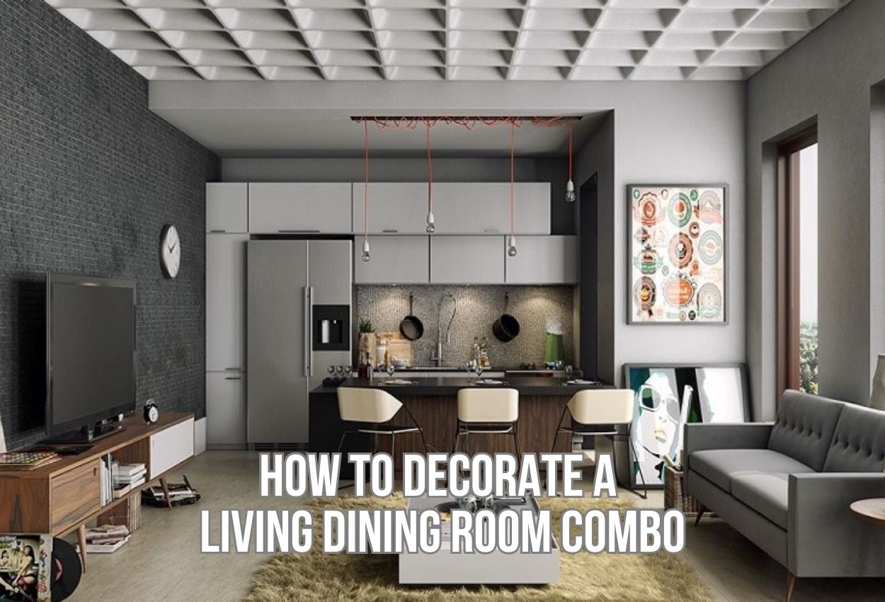 how to decorate a living dining room combo
