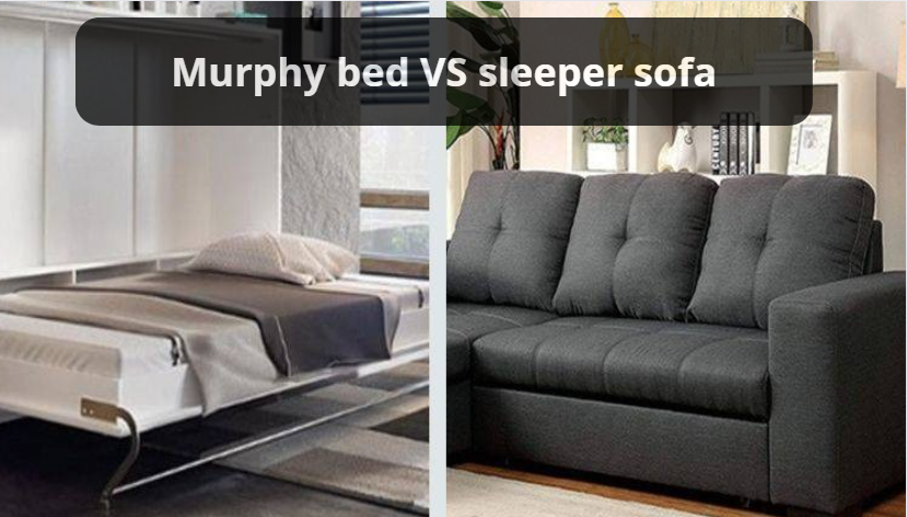 Murphy bed VS sleeper sofa